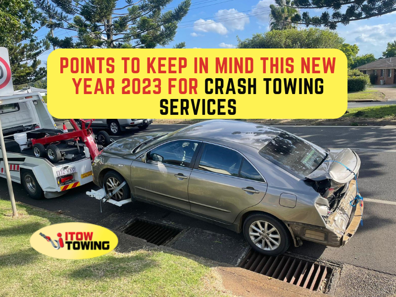 Points To Keep in Mind This New Year 2023 for Crash Towing Services