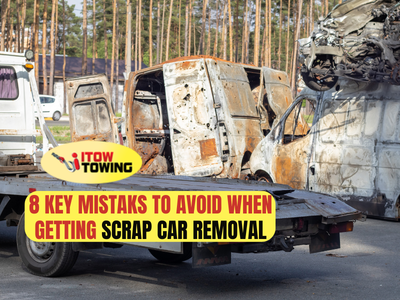 8 Key Mistaks To Avoid When Getting Scrap Car Removal