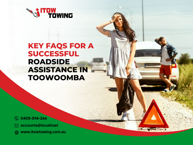 Key FAQs For A Successful Roadside Assistance in Toowoomba