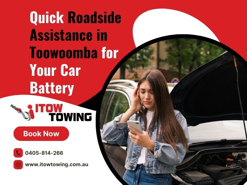 Quick Roadside Assistance In Toowoomba For Your Car Battery