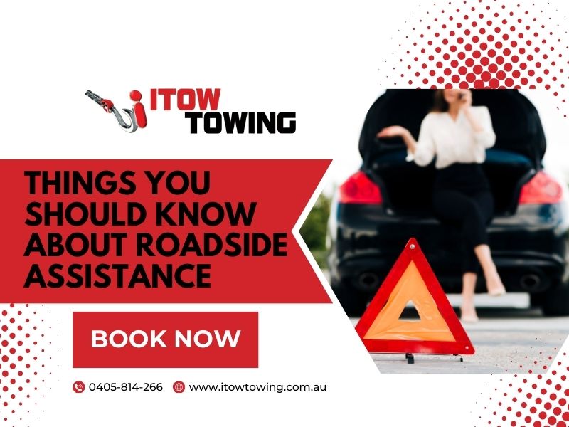 Things You Should Know About Toowoomba Roadside Assistance