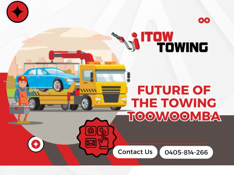 Future Of The Towing Toowoomba