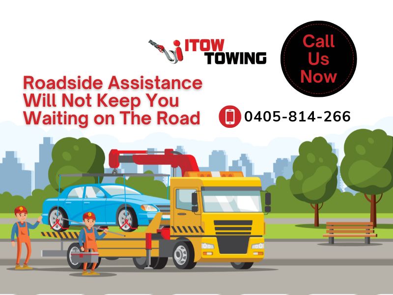 Toowoomba Roadside Assistance Will Not Keep You Waiting On The Road